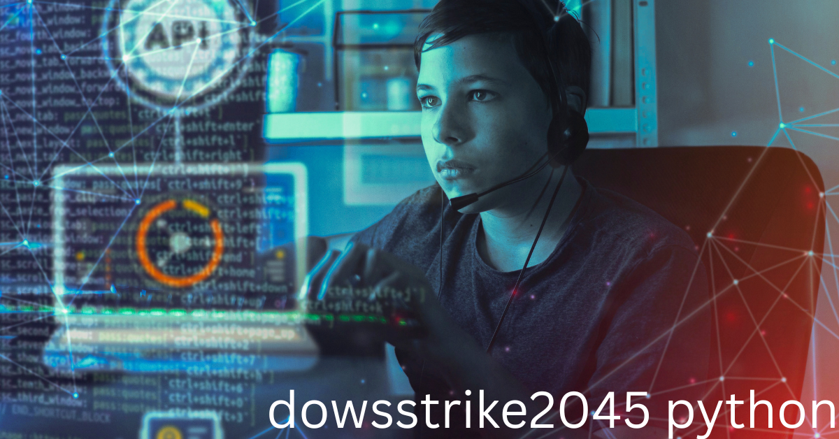 DowsStrike2045 Python